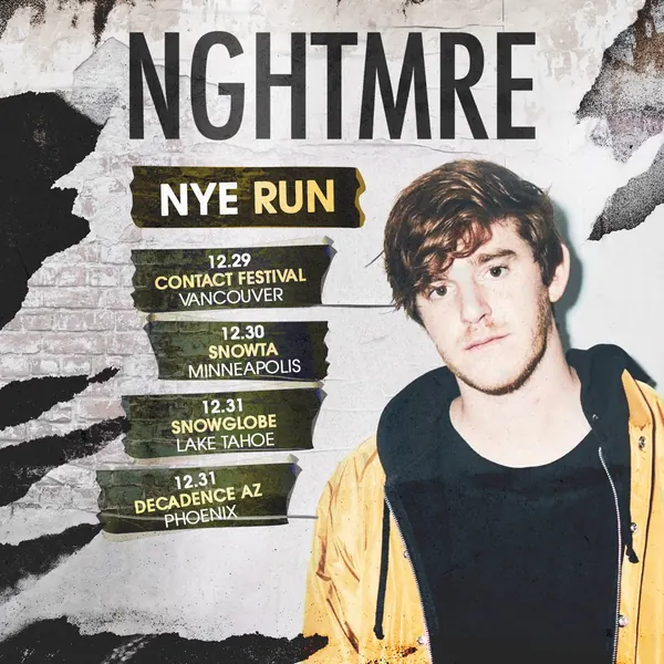 NGHTMRE NYE Run tour poster